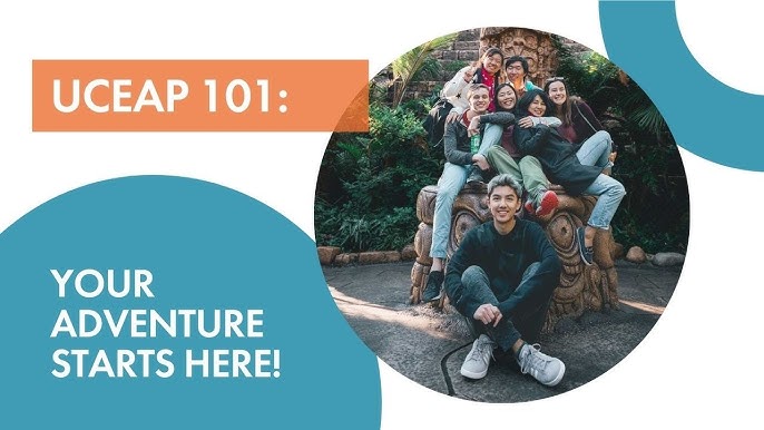UCEAP 101: Your Adventure Starts Here!